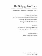 The Guhyagarbha Tantra – The Secret Essence, Root Tantra of the Nyingma Tradition, with Longchenpa's Commentary (English Ebook)