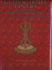 The Guhyagarbha Tantra – The Secret Essence, Root Tantra of the Nyingma Tradition, with Longchenpa's Commentary (English Ebook)